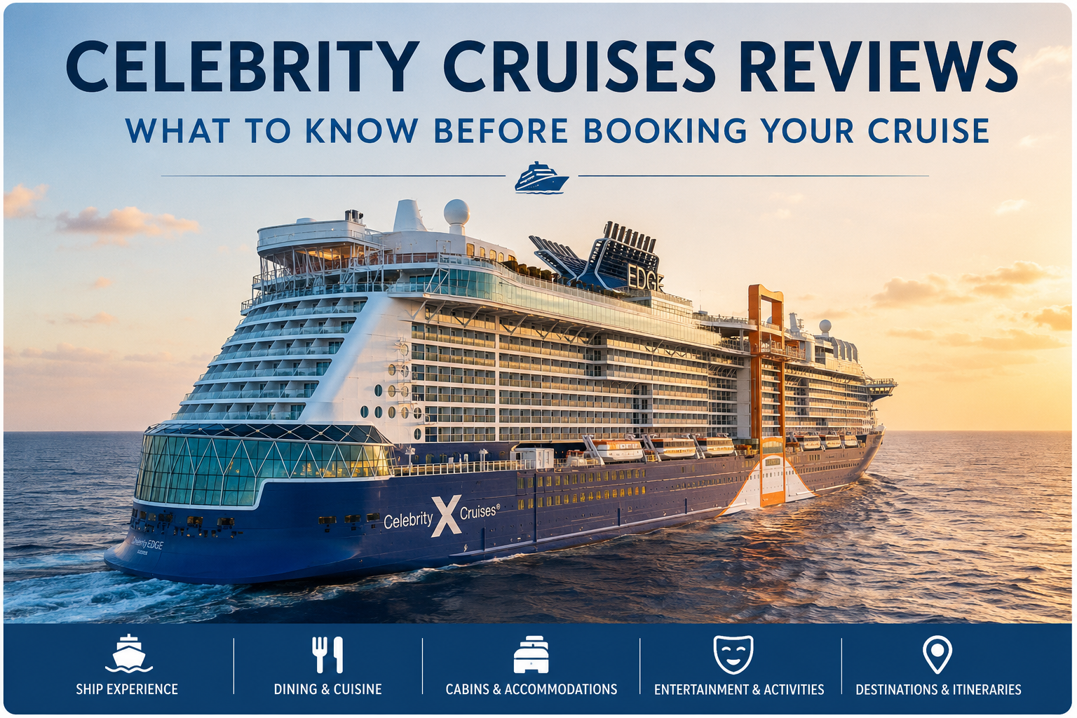 celebrity cruises reviews